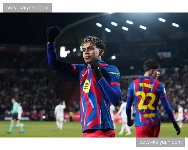 巴萨官方：亚马尔因肌肉疲劳缺席本轮联赛